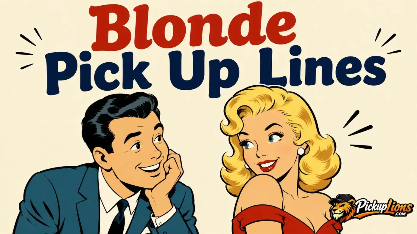 Blonde Pick Up Lines