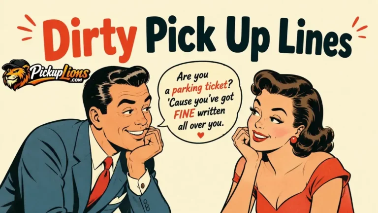 Dirty Pick Up Lines