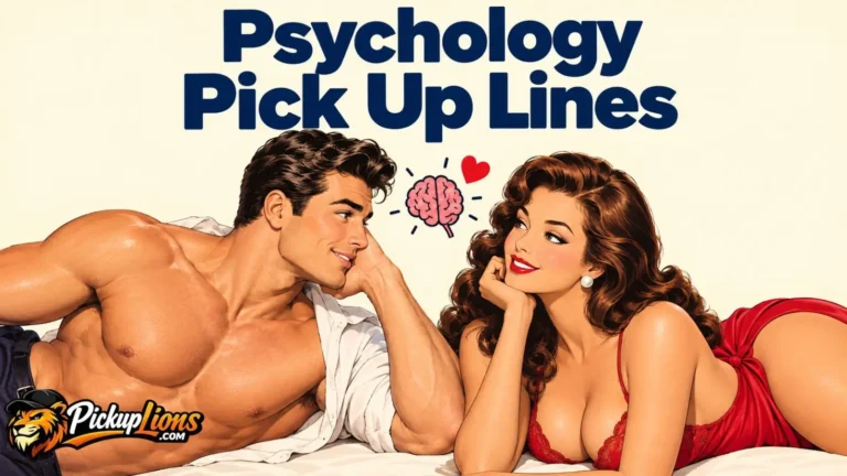 Psychology Pick Up Lines