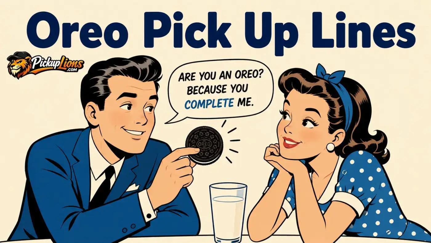 oreo pick up lines