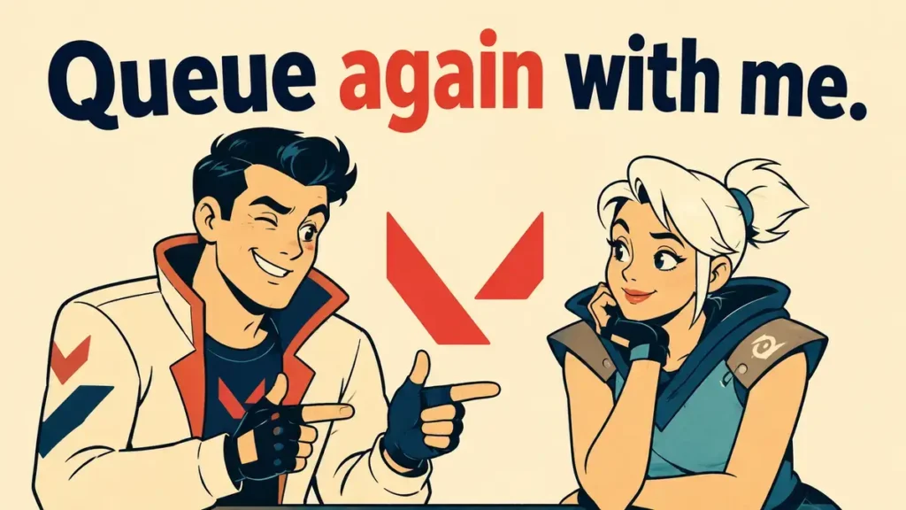 Best Valorant Pick Up Lines For Matches