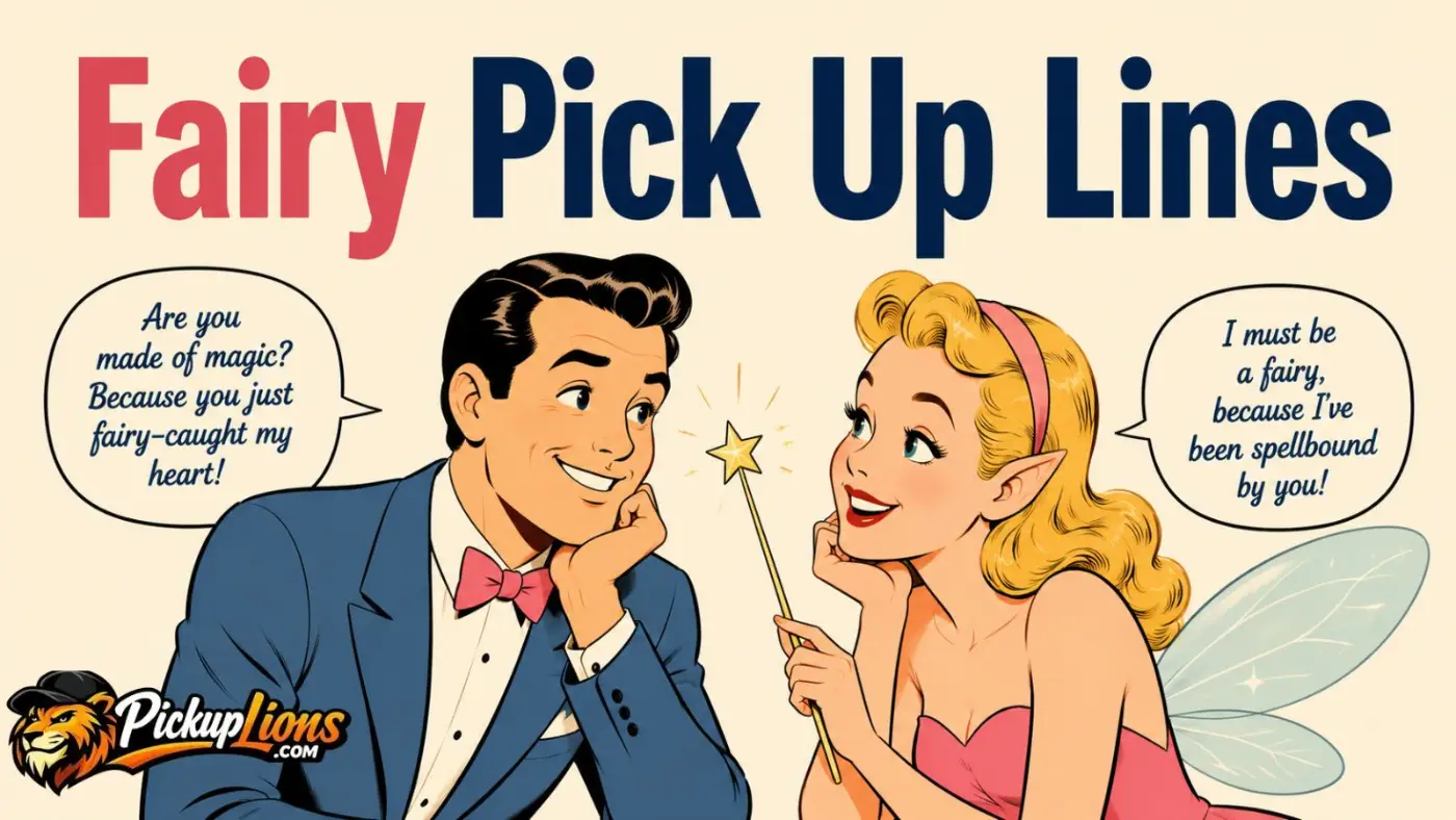 Fairy Pick Up Lines