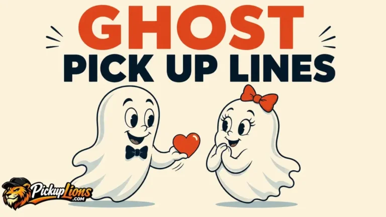 Ghost Pick Up Lines For Spooky Laughs And Fun Chats