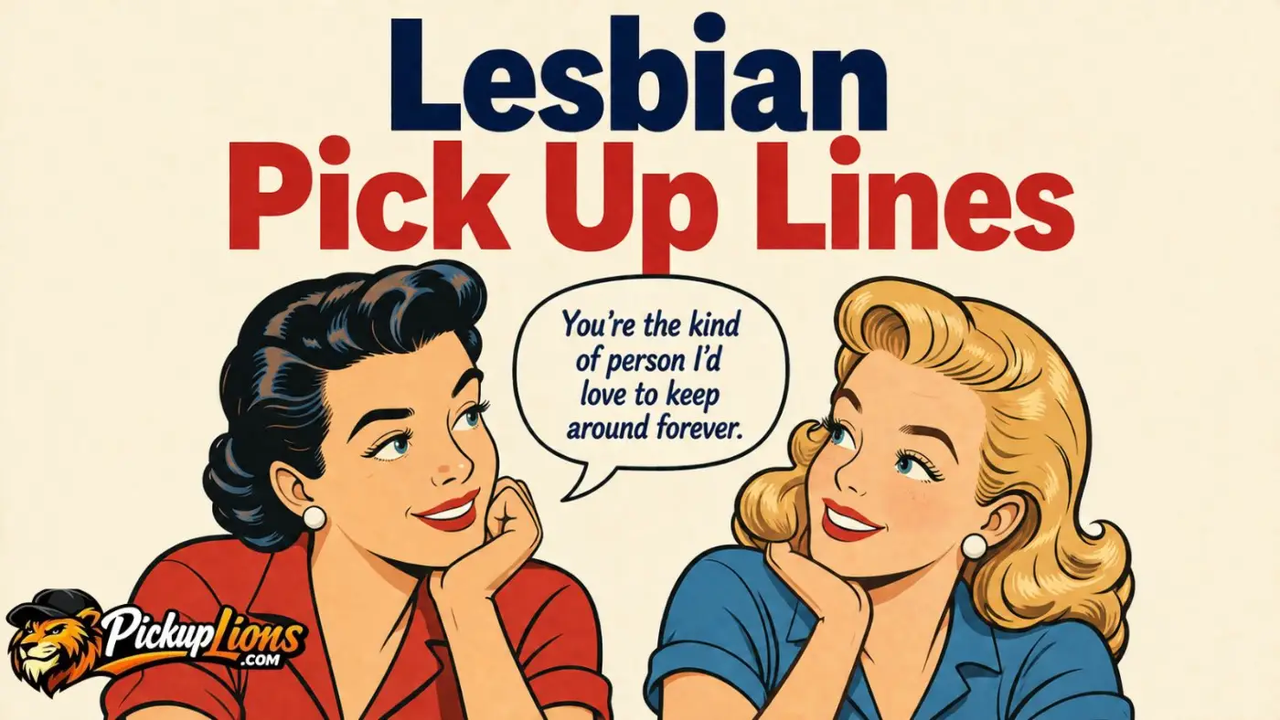 Lesbian Pick Up Lines