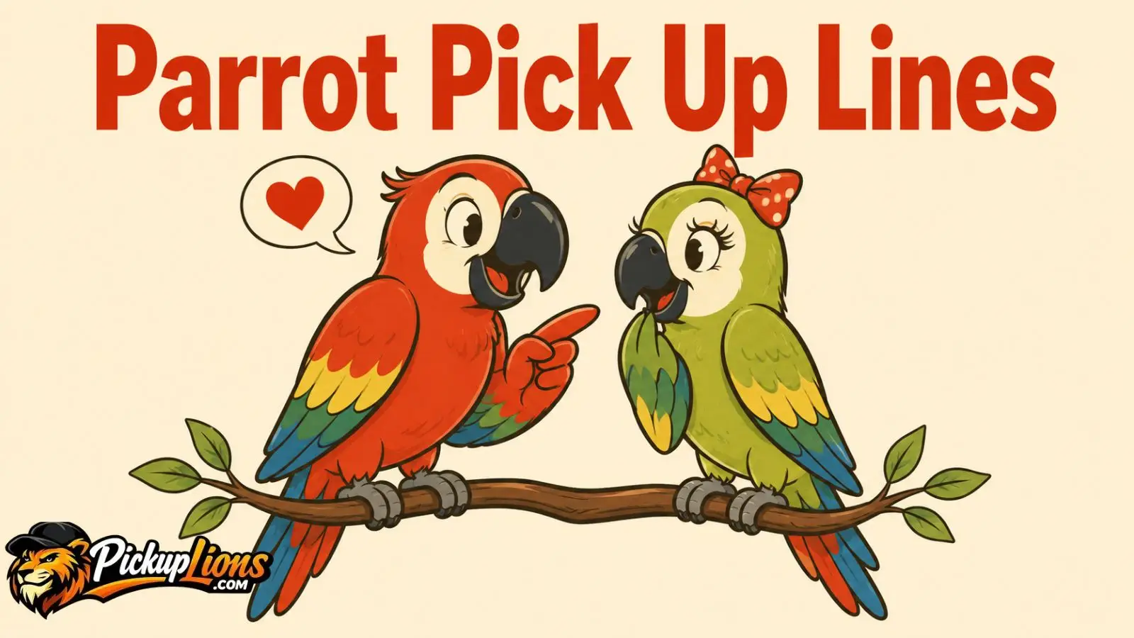 Parrot Pick Up Lines