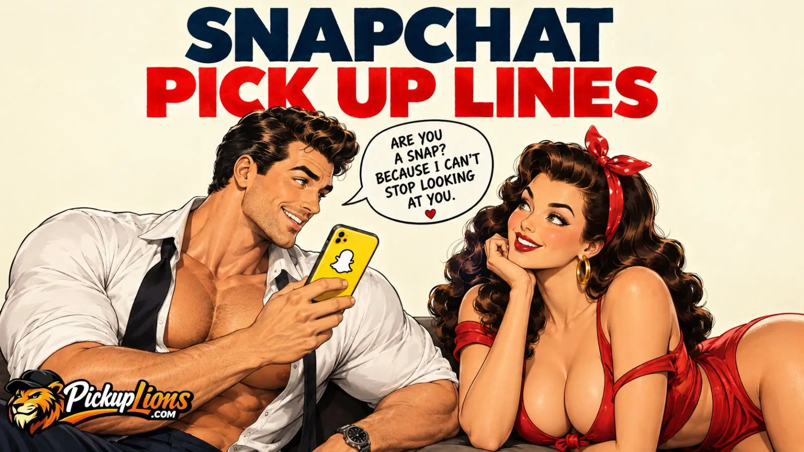 Snapchat Pick Up Lines