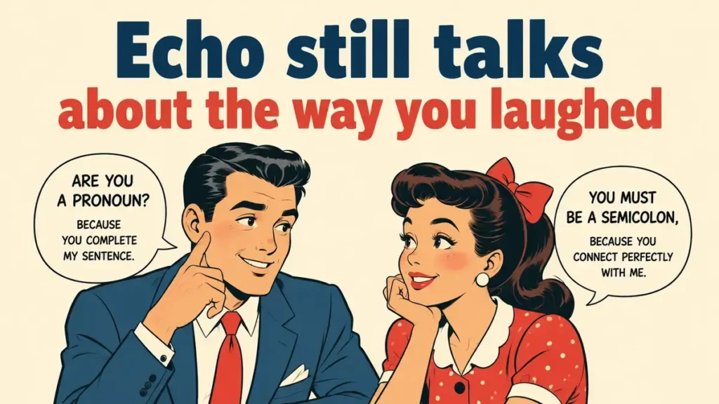 Funny Grammar Pick Up Lines Everyone Enjoys