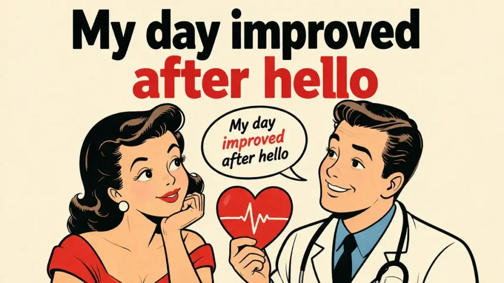 Medical Heart Pick Up Lines That Feel Natural