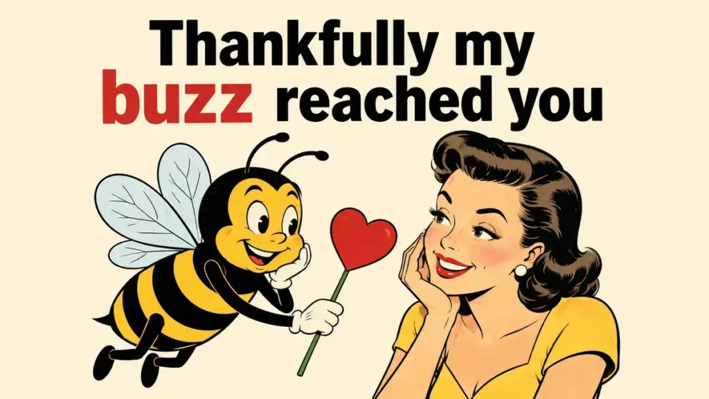 Funny Bumble Bee Pick Up Lines Everyone Loves