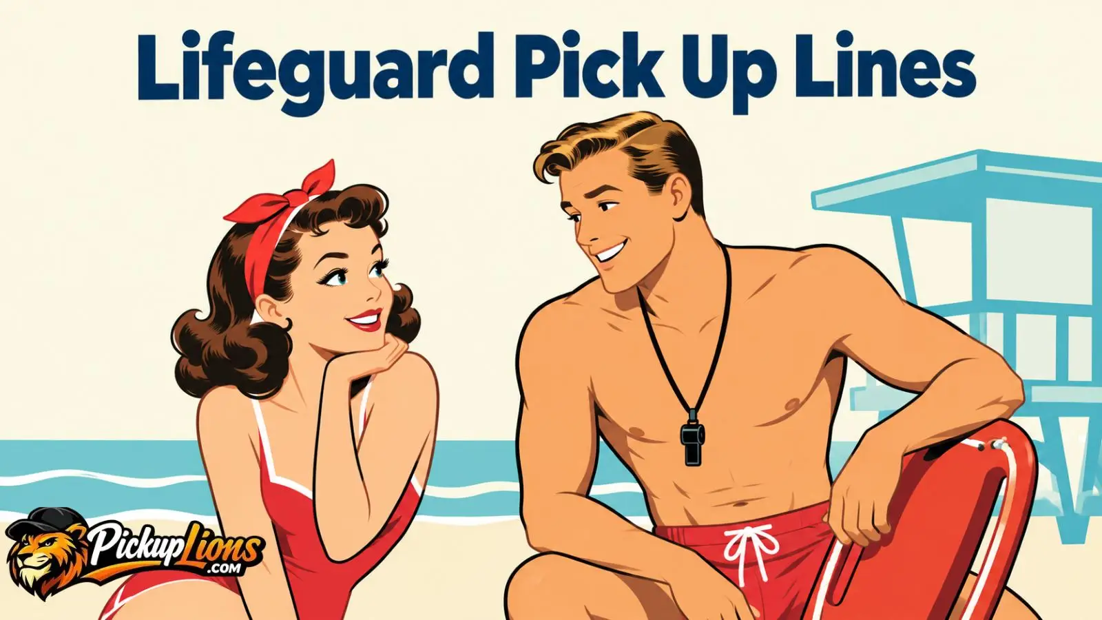 Lifeguard Pick Up Lines