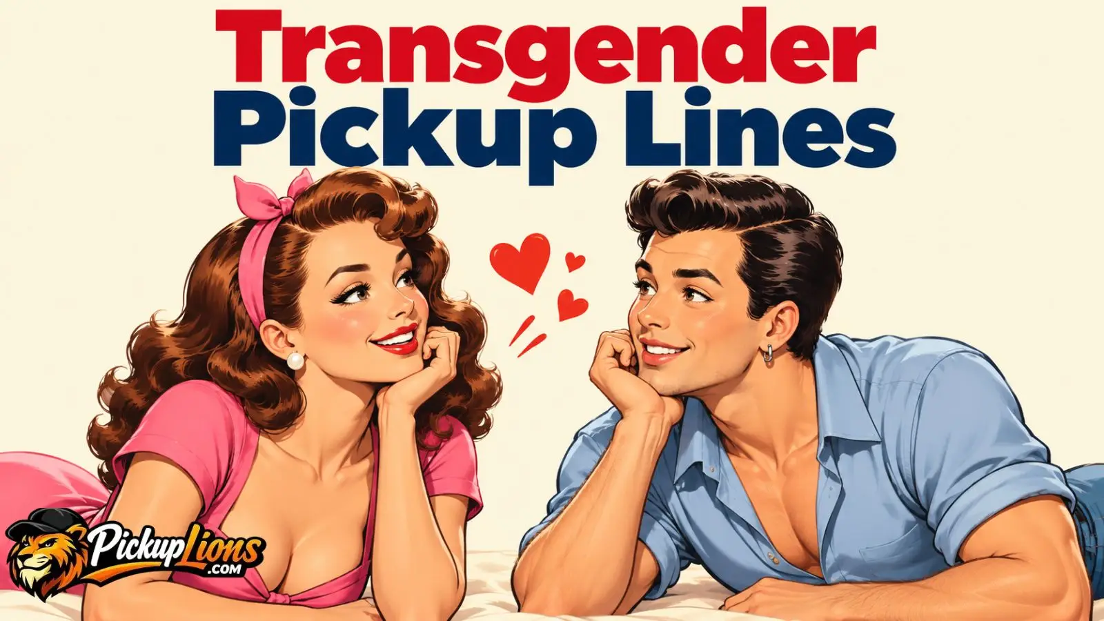 Transgender Pickup Lines