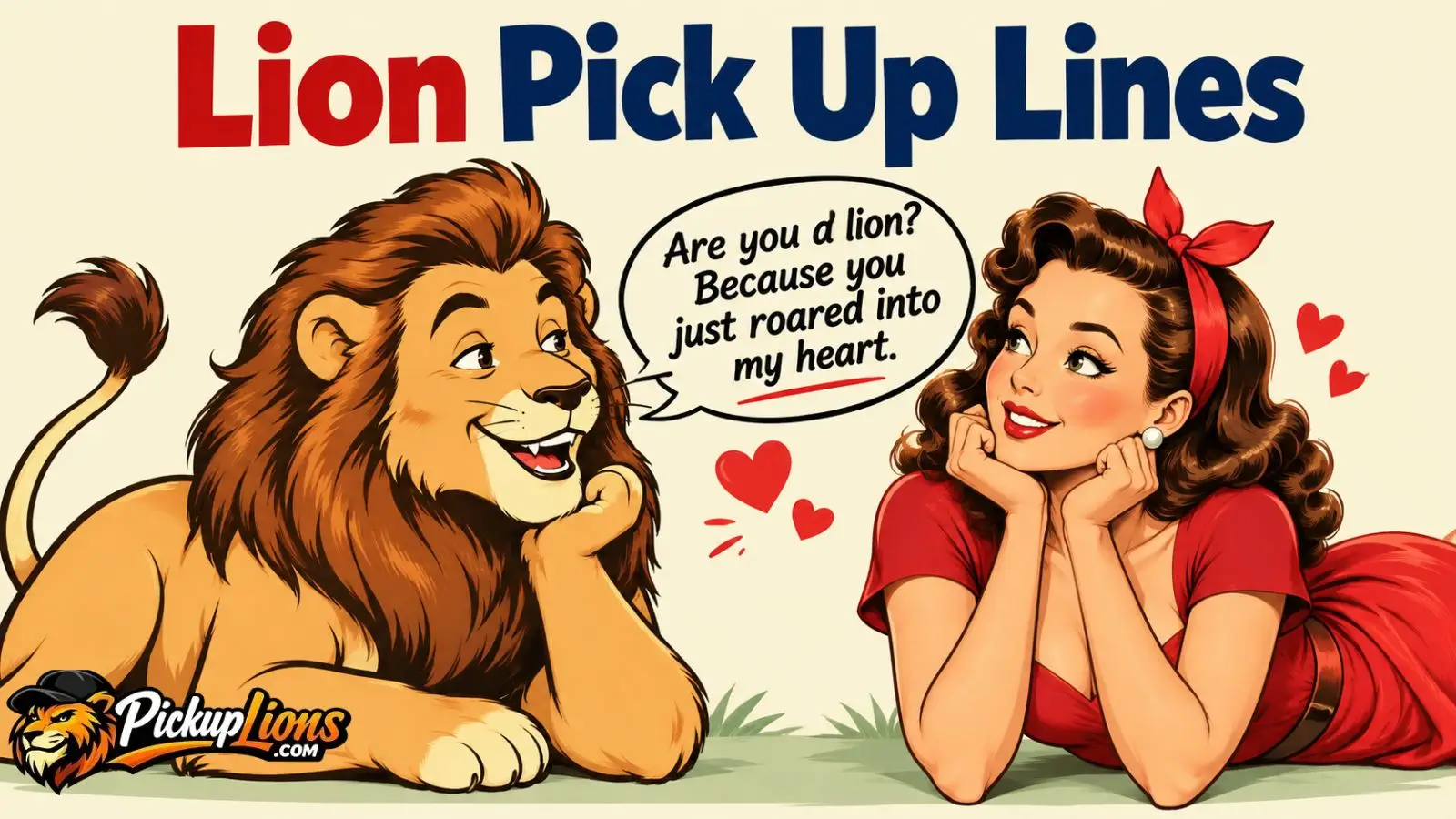 lion Pick Up Lines