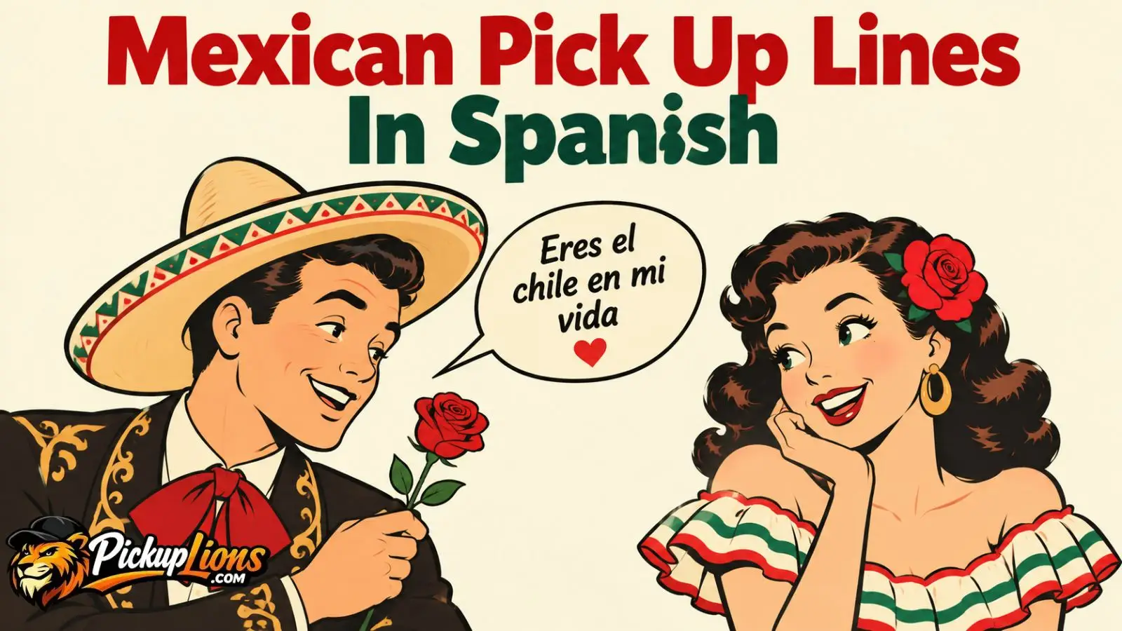 Mexican Pick Up Lines in Spanish