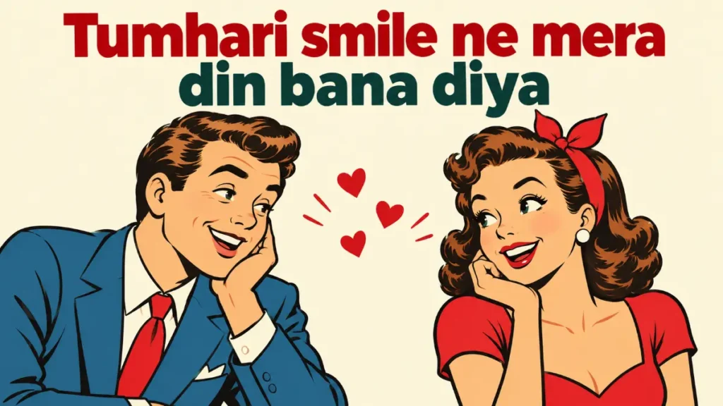 Flirty Pick Up Lines In Hindi For Fun